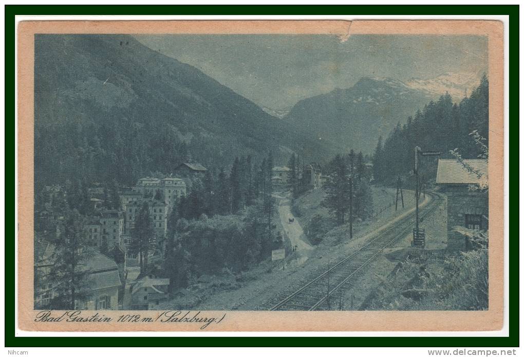 BAD GASTEIN SALZBURG 1924 (petite Fente En Haut ) - Bad Gastein