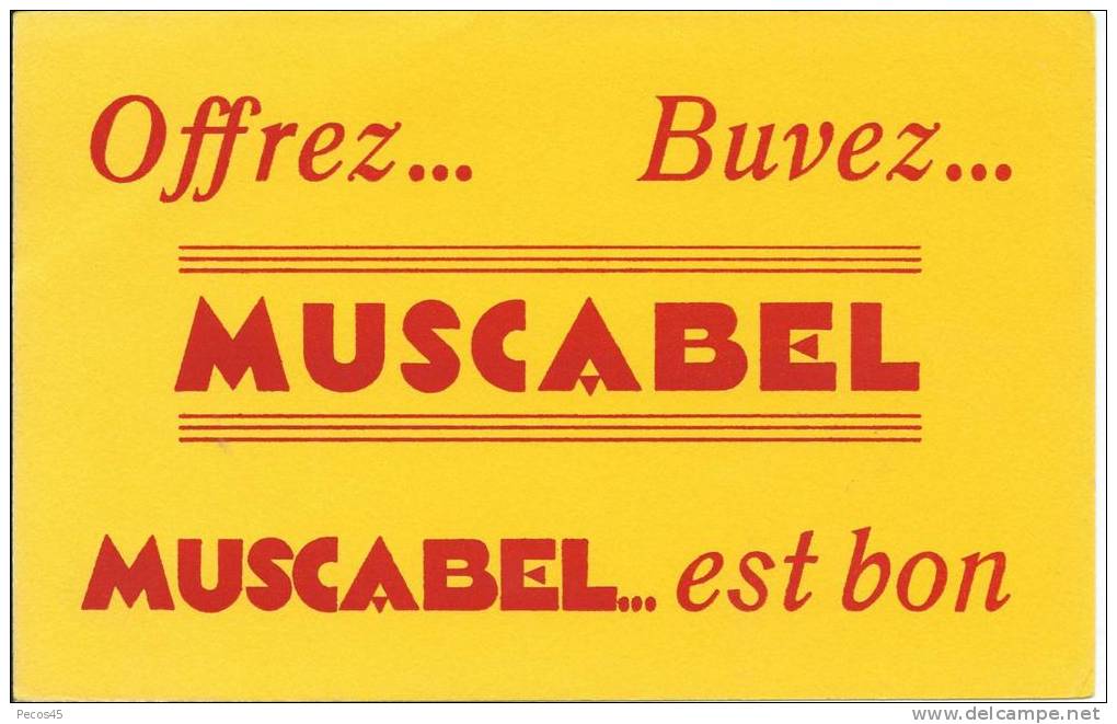 Buvard Muscabel. - Liqueur & Bière
