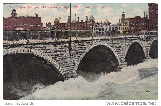 New York Rochester Court Street Bridge And Genesee At High Water - Rochester