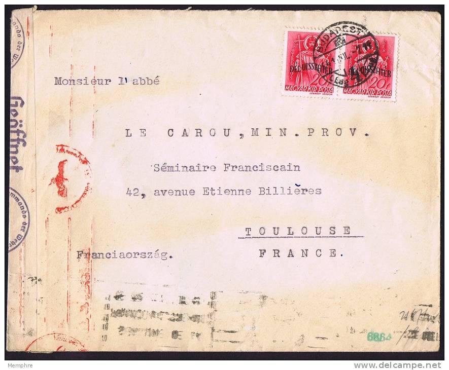 1941  Lettre De Budapest Pour Toulouse  Double Censure Allemande - Covers & Documents