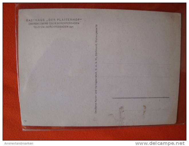 Propagandakarte: Gasthaus "Der Platterhof", Obersalzberg - Oorlog 1939-45