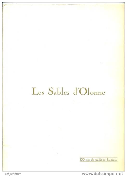 Vieux Papiers- 4 Repro Affiches Chemins De Fer De L´Etat - Les Sables D´Olonne + Pochette 100 Ans De Tradition Balnéaire - Afiches