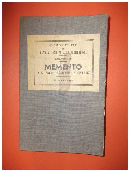 01/09/1936 CHEMINS DE FER De Paris à Lyon Et à La MEDITERRANEE - Mémento à L´usage Des Agents Nouveaux - 22 Pages - Spoorwegen En Trams