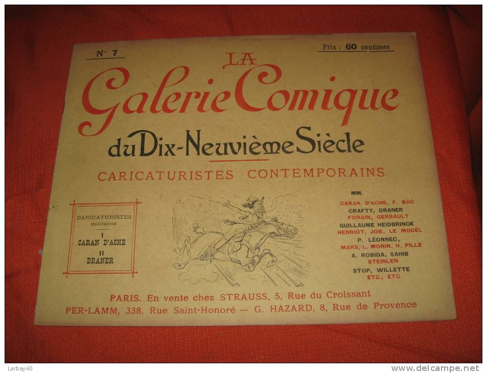 LA GALERIE COMIQUE DU 19EME Siecle Caricatures - N° 7 - Revues Anciennes - Avant 1900