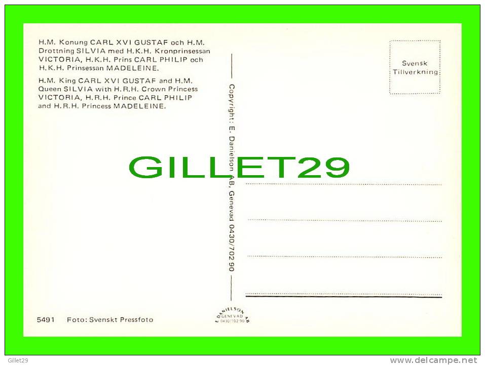 ROYAL FAMILIES - THE KING &amp; QUEEN OF SWEDEN -  KUNG CARL XVI GUSTAF OCH DROTTNING SILVIA - - Familles Royales