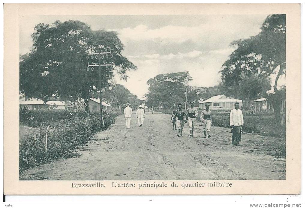 CONGO - BRAZZAVILLE - L'artère Principale Du Quartier Militaire - Brazzaville