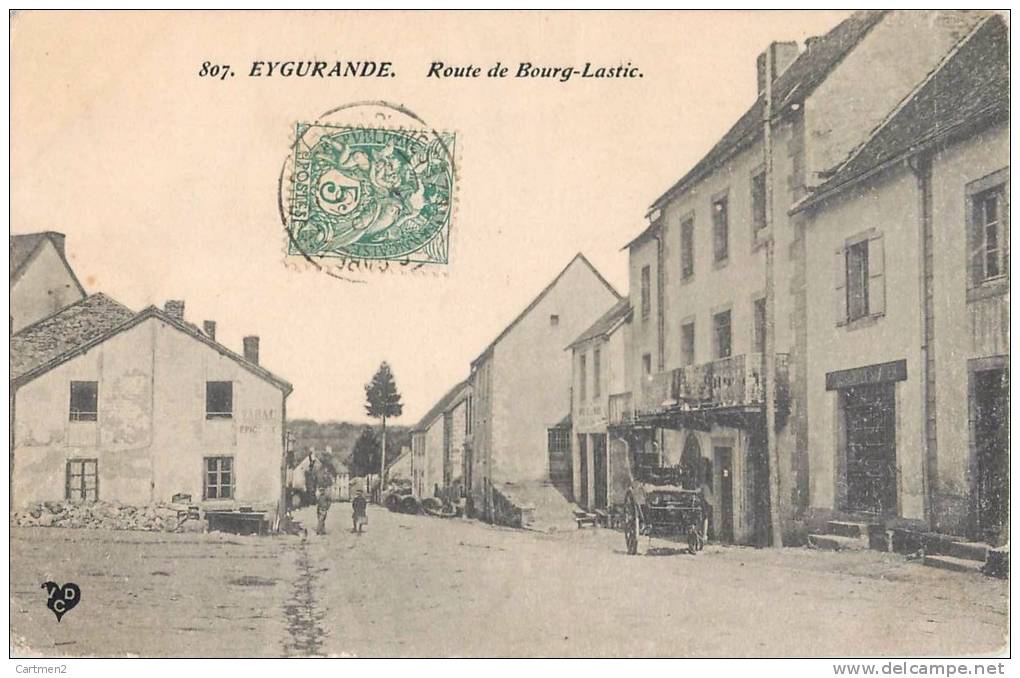 EYGURANDE ROUTE DE BOURG-LASTIC 19 CORREZE - Eygurande