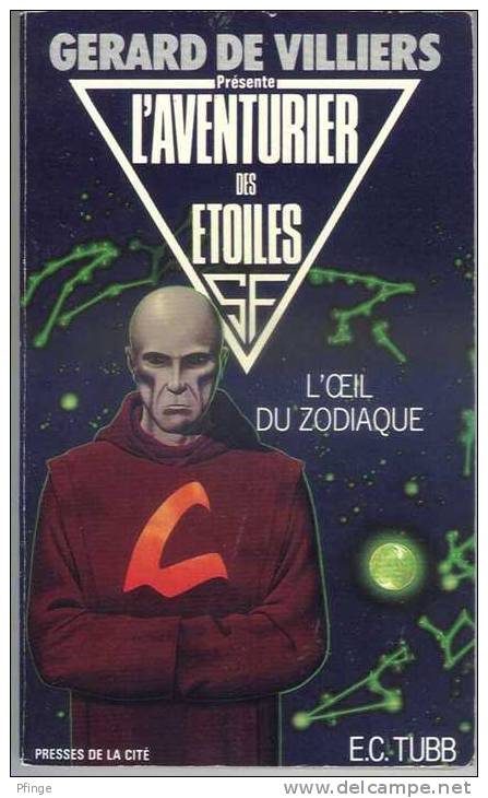 L'oeil Du Zodiaque Par E. C. Tubb - L'aventurier Des étoiles N°13 - Presses De La Cité - Plon