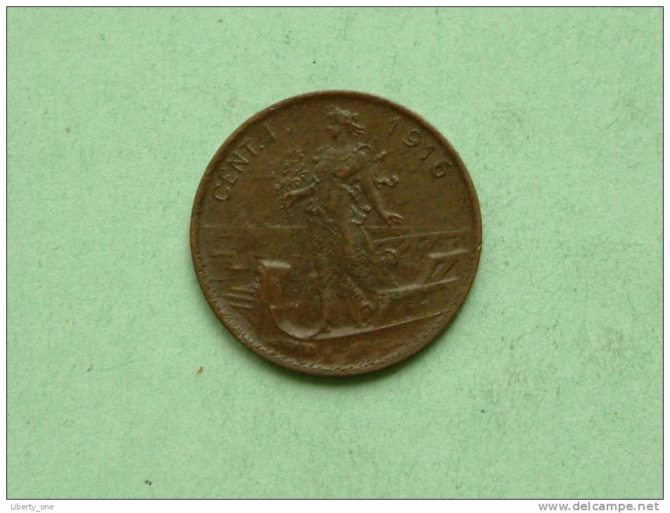 1916 - 1 CENTESIMO / KM 40 ( Uncleaned - For Grade, Please See Photo ) ! - 1878-1900 : Umberto I