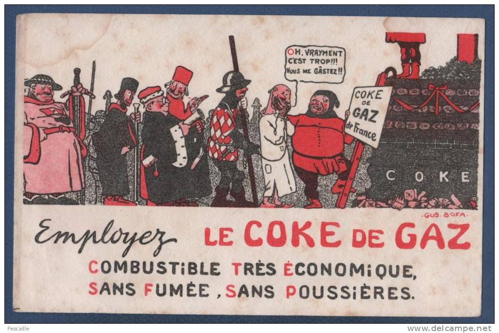 BUVARD EMPLOYEZ LE COKE DE GAZ DE FRANCE - ILLUSTRATEUR GUS BOFA - Elektrizität & Gas