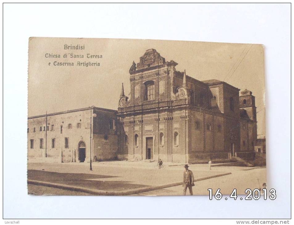 Brindisi. - Chiesa Di Santa Teresa E Caserna Artiglieria. (16 - 10 - 1914) - Brindisi