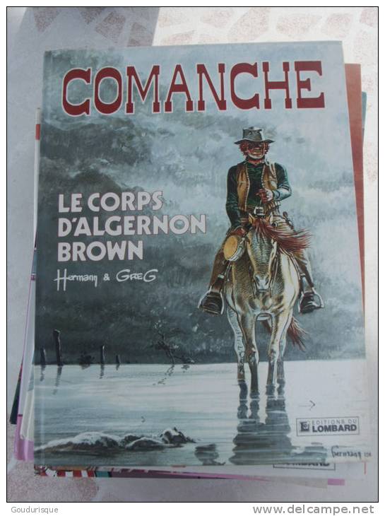 EO COMANCHE  T10 LE CORPS D'ALGERNON BROWN    HERMANN    GREG   LE LOMBART - Comanche