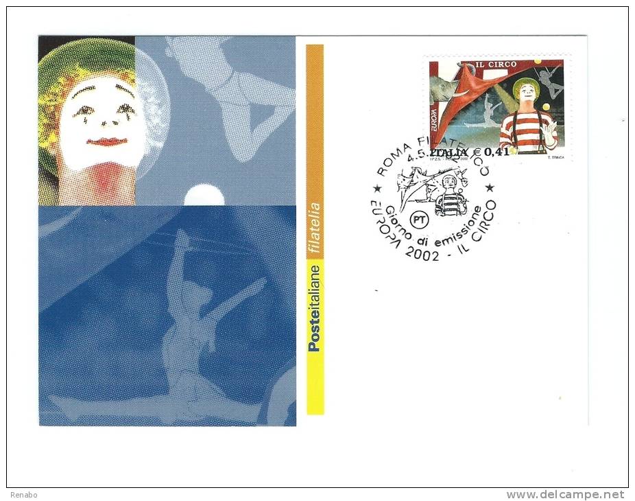 EUROPA : Il Circo ; F.D.C. Italia 2002 ; Annullo Roma Filatelico - FDC