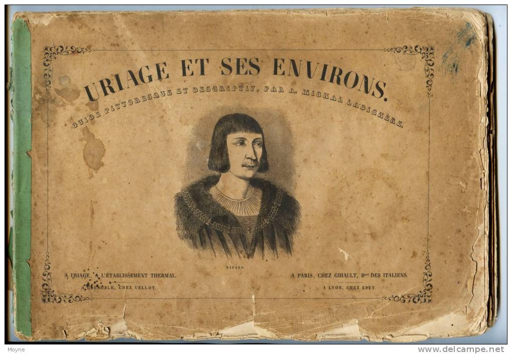 Isére - URIAGE Et Ses ENVIRONS    GUIDE PITTORESQUE ET DESCRIPTIF 1855  - A.M . LADICHERE - EDITION ORIGINALE - Rhône-Alpes