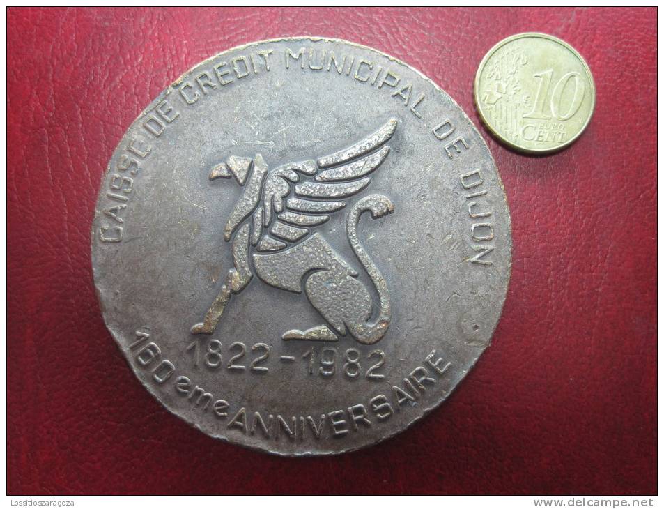 Medaille Ville De Dijon , Caisse De Credit Municipal  1822 - 1982 - Profesionales / De Sociedad