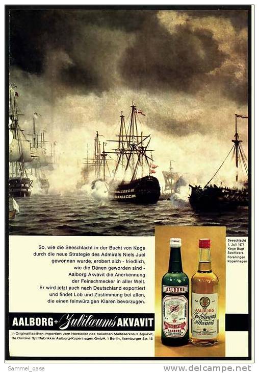 Reklame Werbeanzeige  -  AAlborg Jubiläums Akvavit  ,  So, Wie Die Seeschlacht In Der Bucht Von Koge  ,  Von 1968 - Alkohol