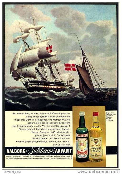 Reklame Werbeanzeige  -  AAlborg Jubiläums Akvavit  ,  Zur Selben Zeit, Als Das Linienschiff ,  Von 1968 - Alcohols