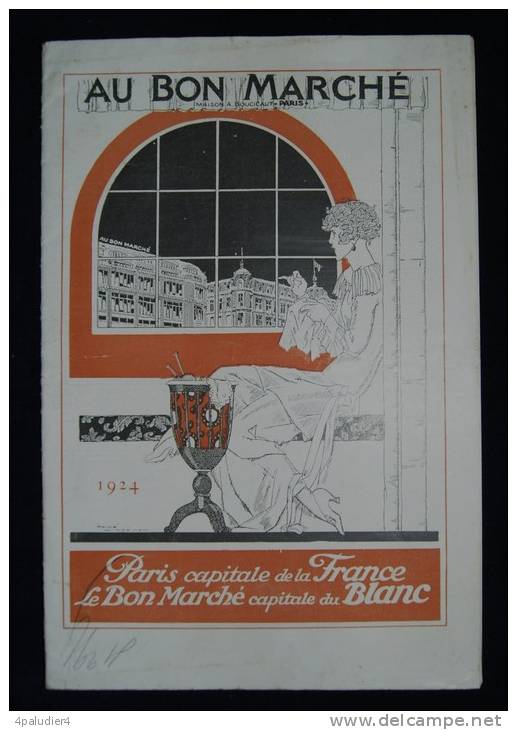 Catalogue AU BON MARCHE PARIS Capitale Du BLANC 1924 Couv. Illustrée Par René VINCENT - Draps/Couvre-lits