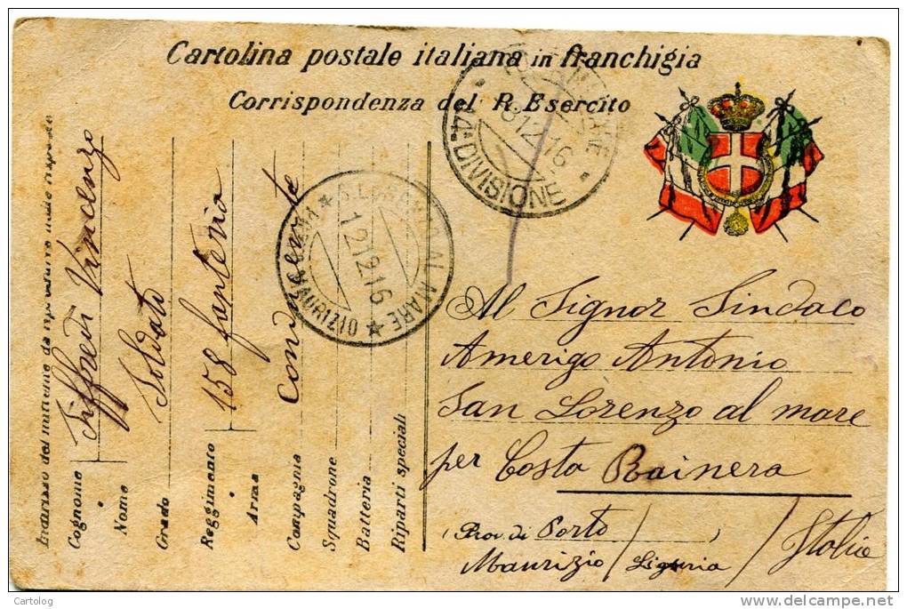 Cartolina Postale Italiana In Franchigia - Corrispondenza Del R. Esercito - Zona Di Guerra 1916 - War 1914-18