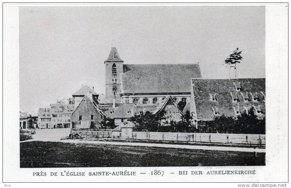 Le Strasbourg Disparu. (( Près De L'église Sainte-Aurélie 1867. - Strasbourg