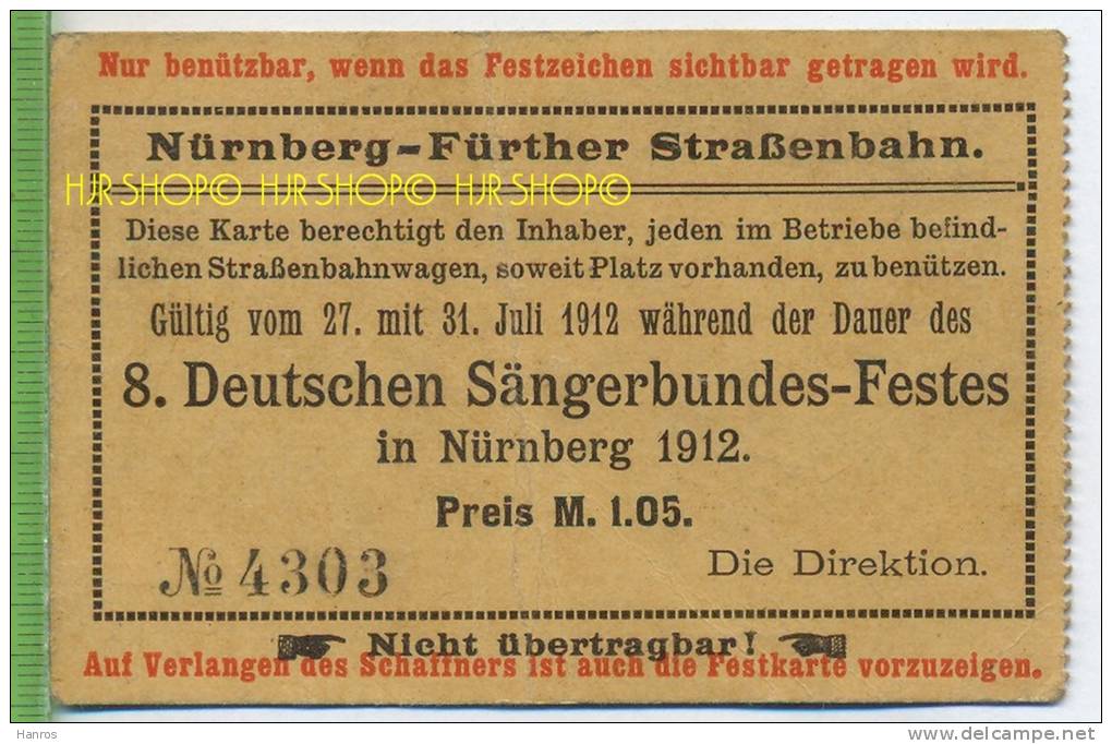 Nürnberg-Fürther Straßenbahn. 8. Deutschen Sängerbundes-Festes In Nürnberg 1912 Karte Mittig Mit Knick, Guter Zustand - Sonstige & Ohne Zuordnung