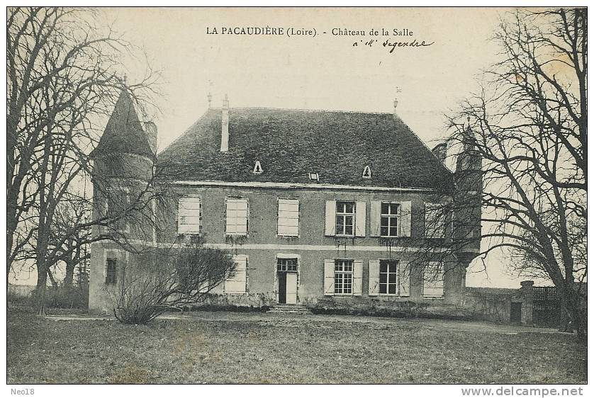 La Pacaudiere Chateau De La Salle A Mr Legendre Edit Lafay Besacier - La Pacaudiere