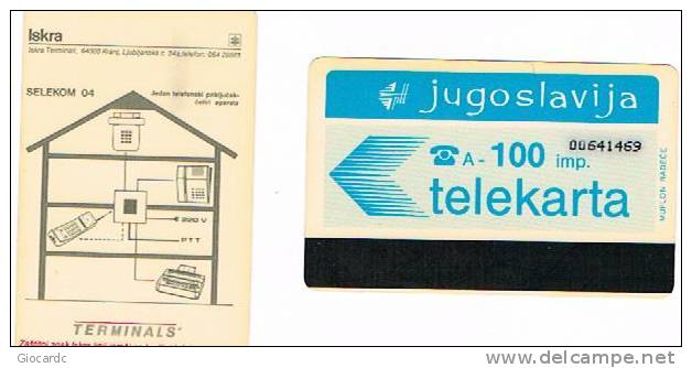 JUGOSLAVIA, JUGOSLAVIJA, YUGOSLAVIA  - PTT  AUTELCA  100 IMP. ISKRA TERMINALS    - USED   -  RIF. 910 - Yugoslavia