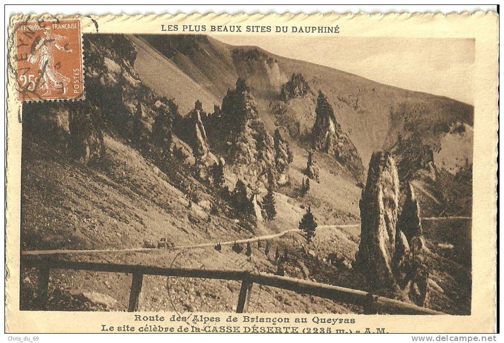 Route Des Alpes De Briançon Au Queyras Le Site Celebre De La Casse Deserte - Autres & Non Classés