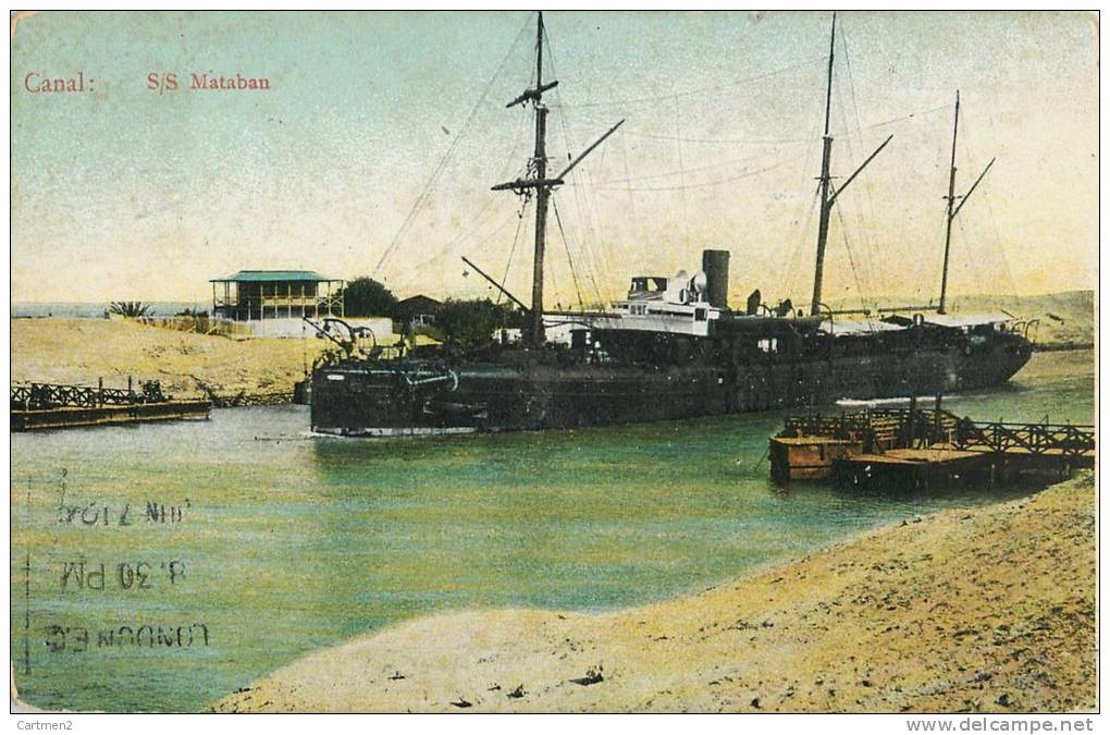 S/S/ MATABAN CANAL LE CAIRE CAIRO PAQUEBOT BOAT ENGLAND - Steamers