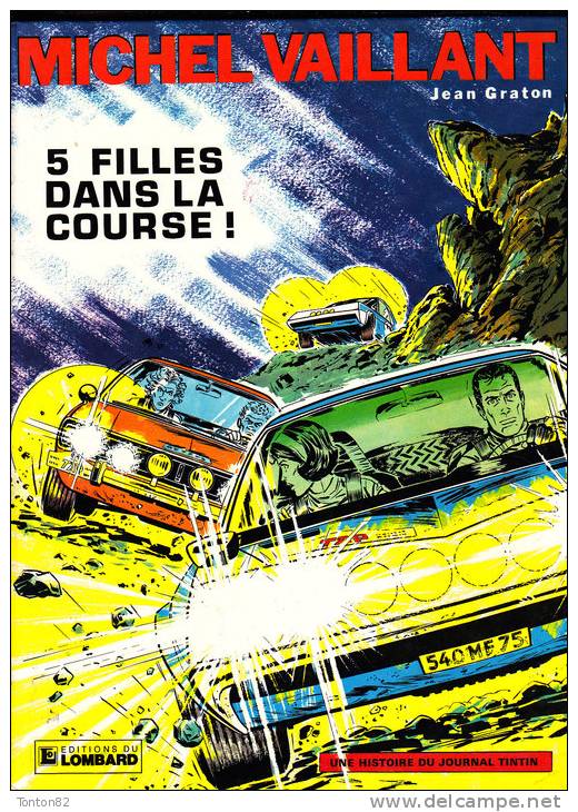 Jean Graton - Michel Vaillant -  " 5 Filles Dans La Course "  - Éditions Du Lombard - ( 1983 ) . - Michel Vaillant