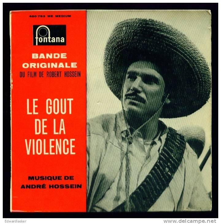 B.O.F. Le GOUT De La VIOLENCE (film De Robert Hossein) - EP Fontana 460 783 - Other & Unclassified