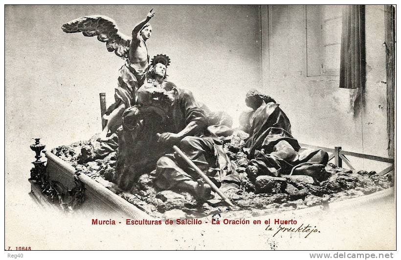 ESPAGNE - MURCIA - Esculturas De Salcillo   - La Oracion En El Huerto - PRECURSEUR 1906 - Murcia