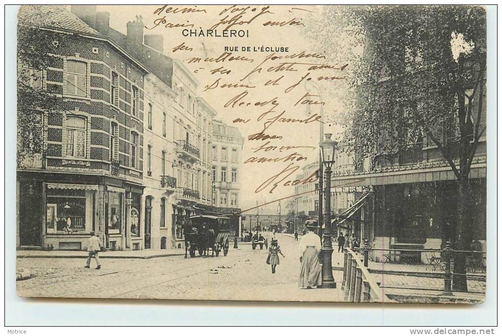 CHARLEROI  - Rue De L'Ecluse. - Charleroi