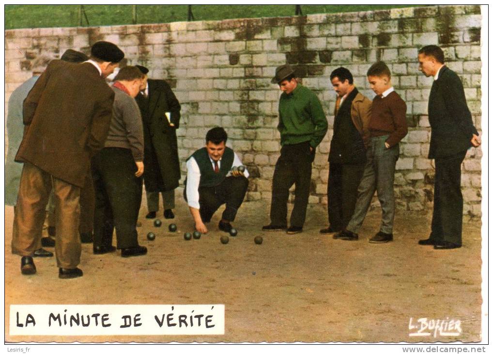 CP - PHOTO ET LEGENDE DE LOUIS BUFFIER - LA MINUTE DE VERITE - JEU DE BOULES - LYNA - - Pétanque