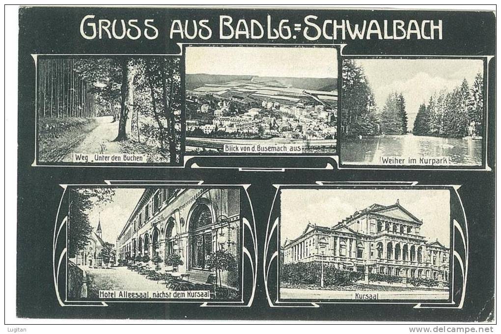CARTOLINA -  GRUSS AUS BADLG - SCHWALBACH - VIAGGIATA NEL 1907 - Bad Schwalbach