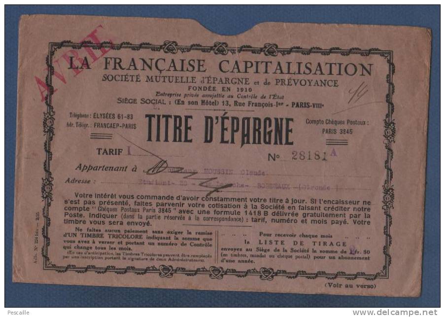 LA FRANCAISE CAPITALISATION EPARGNE ET PREVOYANCE - TITRE D'EPARGNE - ROUE TIRAGE LOTERIE ? VERS 1925 ? - POCHETTE - Banco & Caja De Ahorros