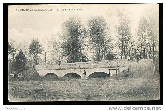 72 LA FRESNAYE SUR CHEDOUET / Le Pont De Saint Paul / - La Fresnaye Sur Chédouet