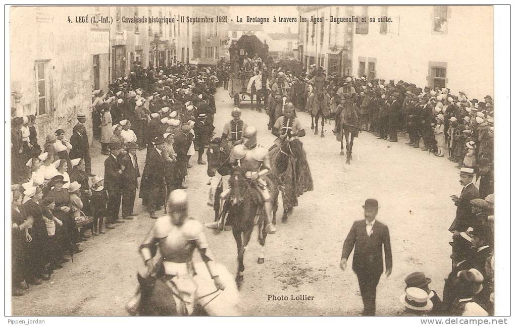 44  LEGE  *Cavalcade Historique   -11 Septembre 1921  La Bretagne à Travers Les Ages -Duguesclin Et Sa Suite    * - Legé