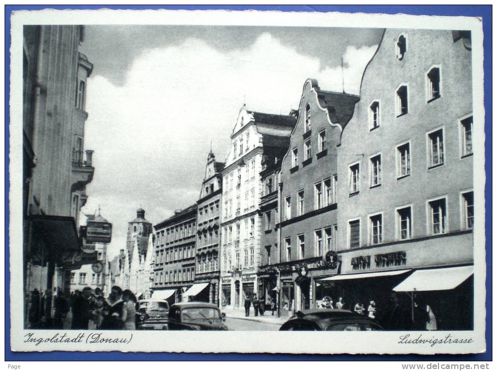 Ingoldstadt,Ludwigstraße, Ca.1960 - Ingolstadt
