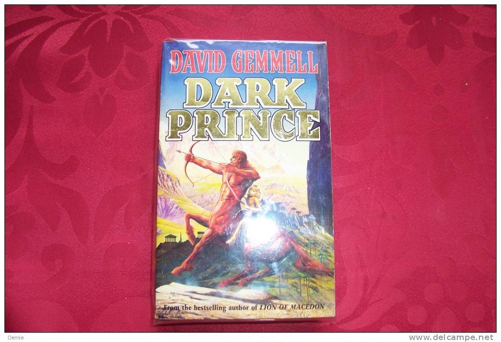 DAVID GEMMELL  ° DARK PRINCE - Sciencefiction