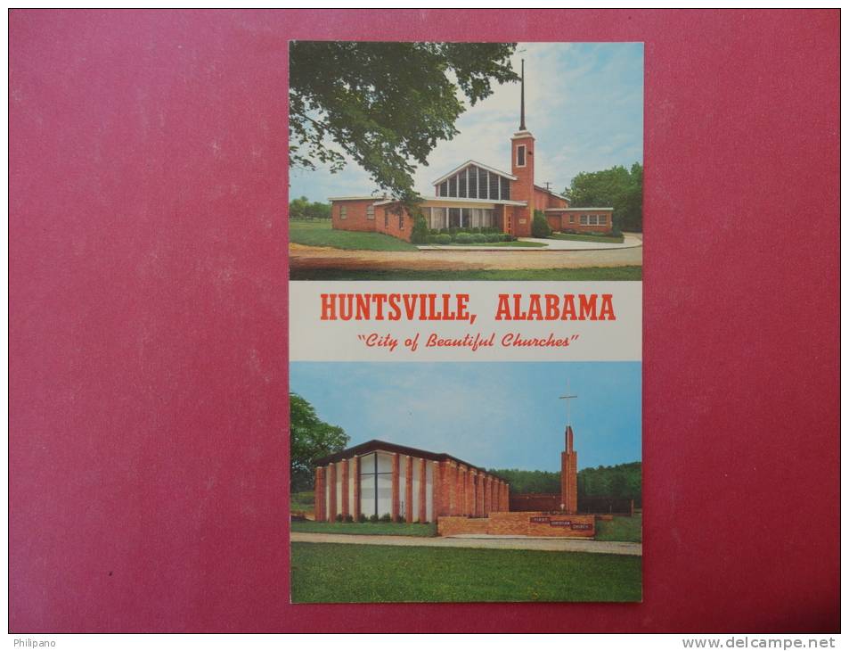 - Alabama > Huntsville  City Of Beautiful Churches----------- Not Mailed===========   Ref  942 - Huntsville