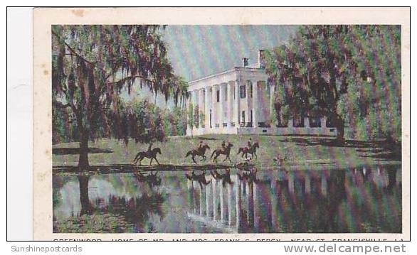 Louisiana St Francisville Greenwood Home Of Mr And Mrs Frank S Percy - Other & Unclassified