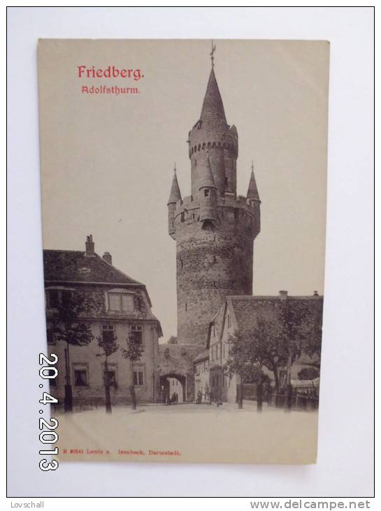 Friedberg. - Adolfsthurm. - Friedberg