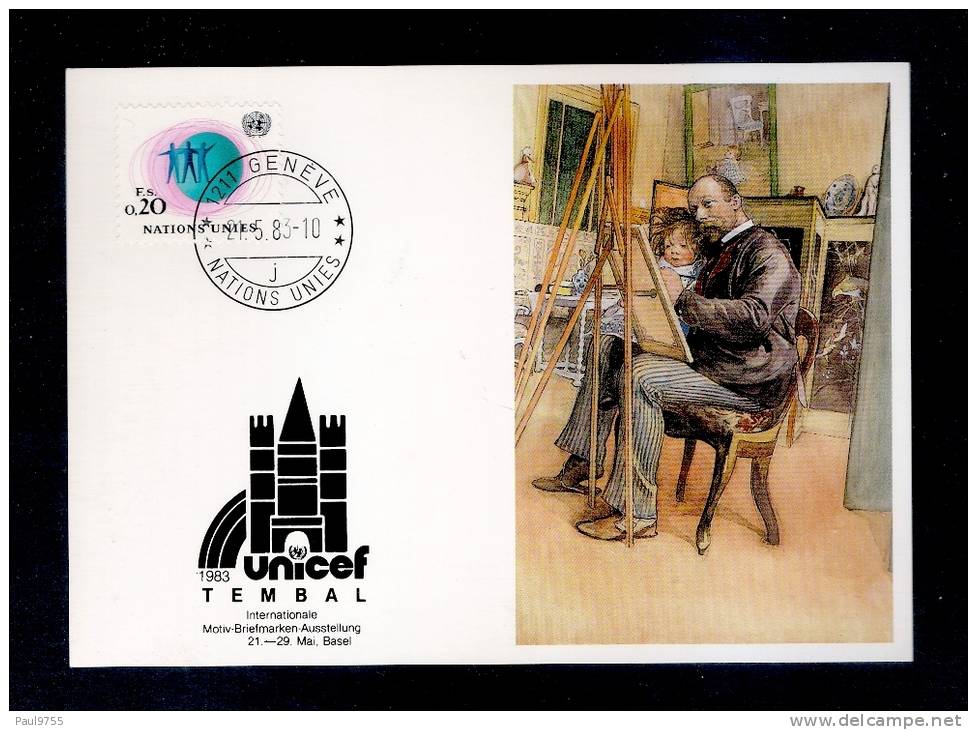 UNICEF UNO  GENEVE THE KIND IN THE PICTURE (CARL LARSSON) EXPO BASEL TEMBAL  83 - UNICEF