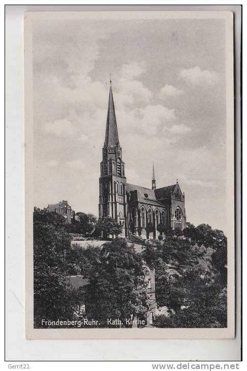 5758 FRÖNDENBERG, Katholische Kirche 1944 !!, Kl. Druckstelle - Unna