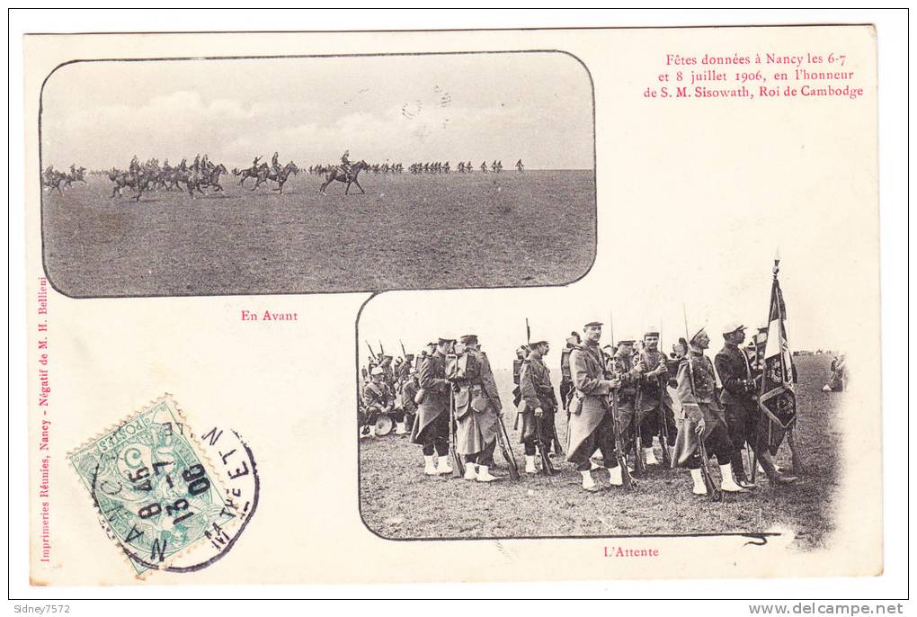 NANCY _ Fêtes Des 6-7 Et 8 Juillet 1906 _ Sisowath Roi Du Cambodge _ Cavalerie _ Militaires - Familias Reales