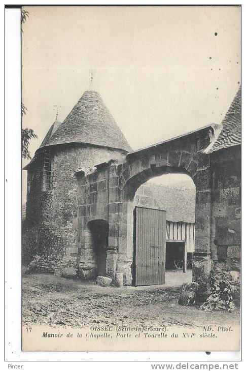 OISSEL - Manoir De La Chapelle, Porte Et Tourelle - Autres & Non Classés