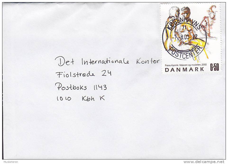 Denmark Deluxe KØBENHAVNS POSTCENTER 2003 Cover Brief Gemälde Painting Von Franz Kannik : Maler Mit Modellen - Cartas & Documentos