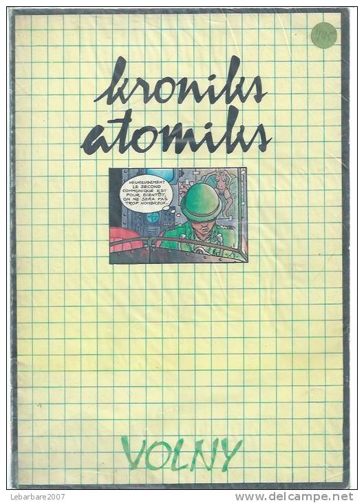 KRONIKS ATOMIKS  - VOLNY -  E.O. 1979  ARTEFACT - Autres & Non Classés