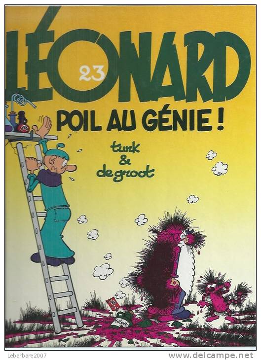 LEONARD  " POIL AU GENIE ! "  -  TURK / DE GROOT - E.O.  SEPTEMBRE 1993  APPRO - Léonard